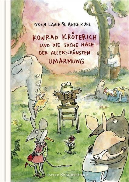 konrad-kroeterich-und-die-suche-nach-der-allerschoensten-umarmung-gebundene-ausgabe-oren-lavie
